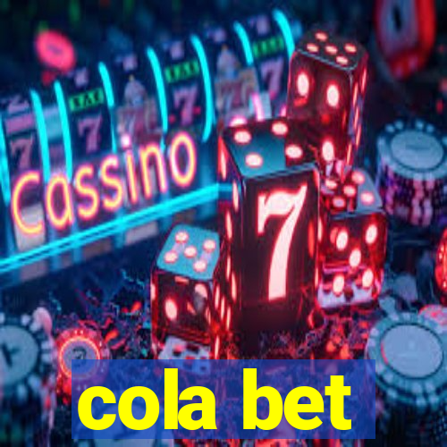 cola bet